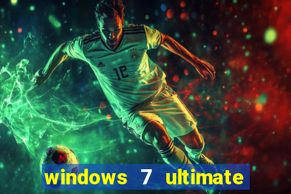 windows 7 ultimate 64 bits download